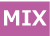 MIX